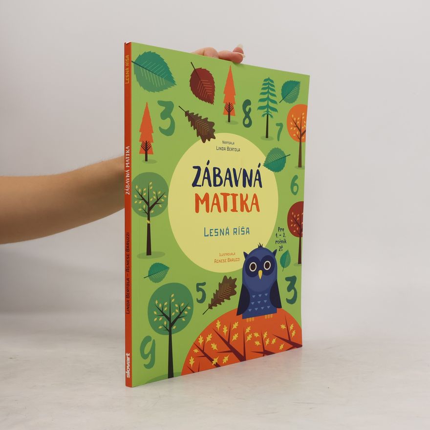 Linda Bertola Zábavná matika: Lesná ríša
