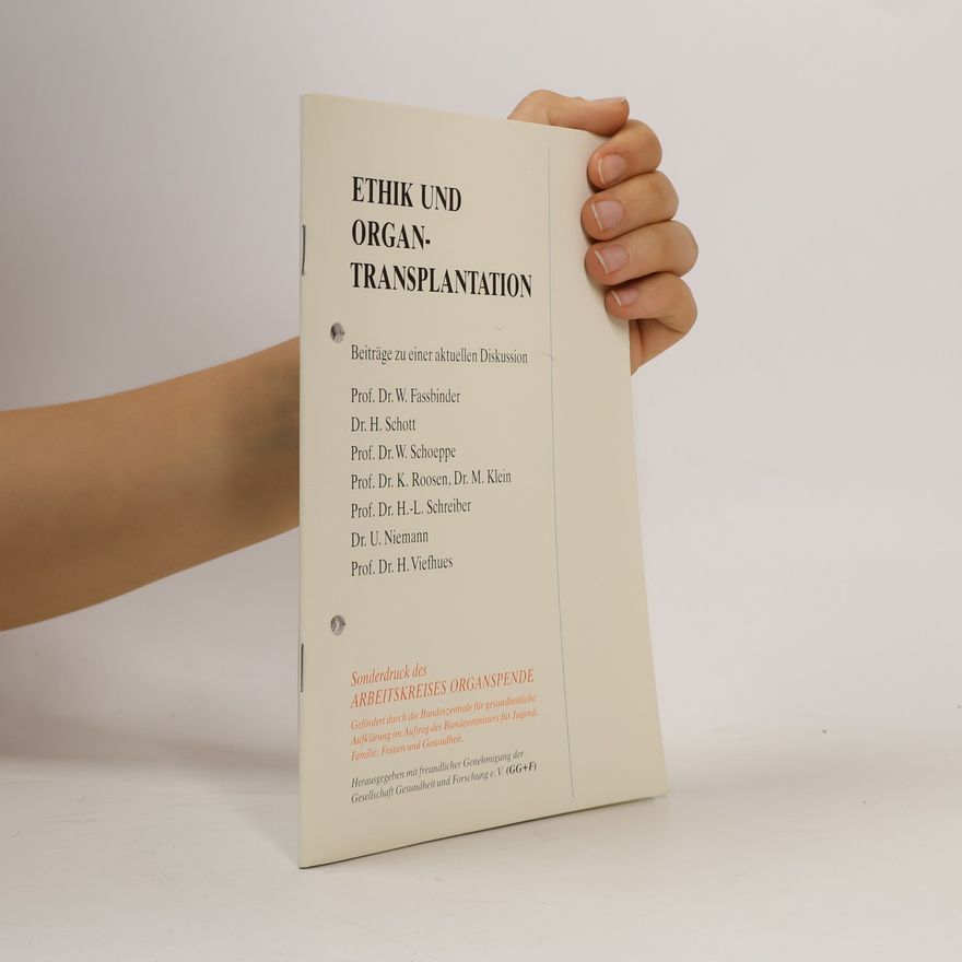 Autorenkollektiv Ethik und Organtransplantation