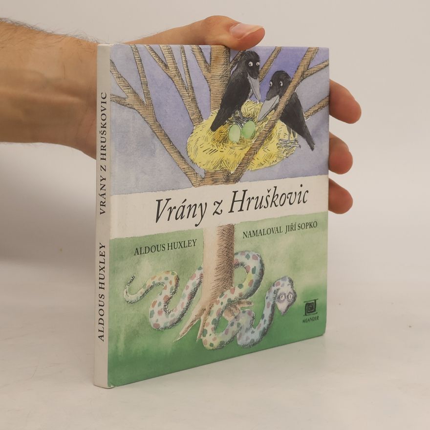 Aldous Huxley Vrány z Hruškovic