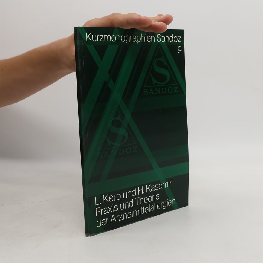 Various authors Praxis und Theorie der Arzneimittelallergien