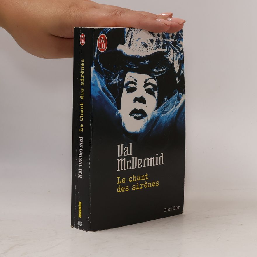 Val McDermid Le chant des sirens
