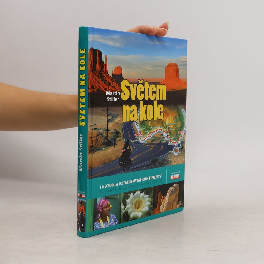 Martin Stiller Světem na kole