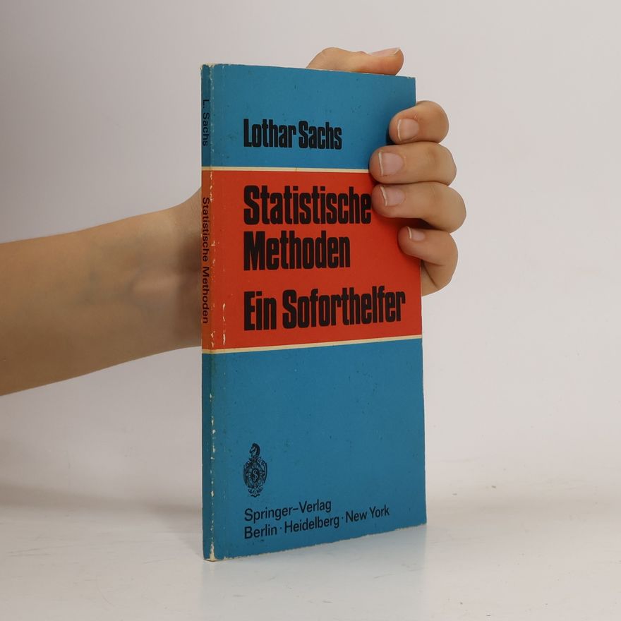 Lothar Sachs Statistische Methoden. Ein Soforthelfer