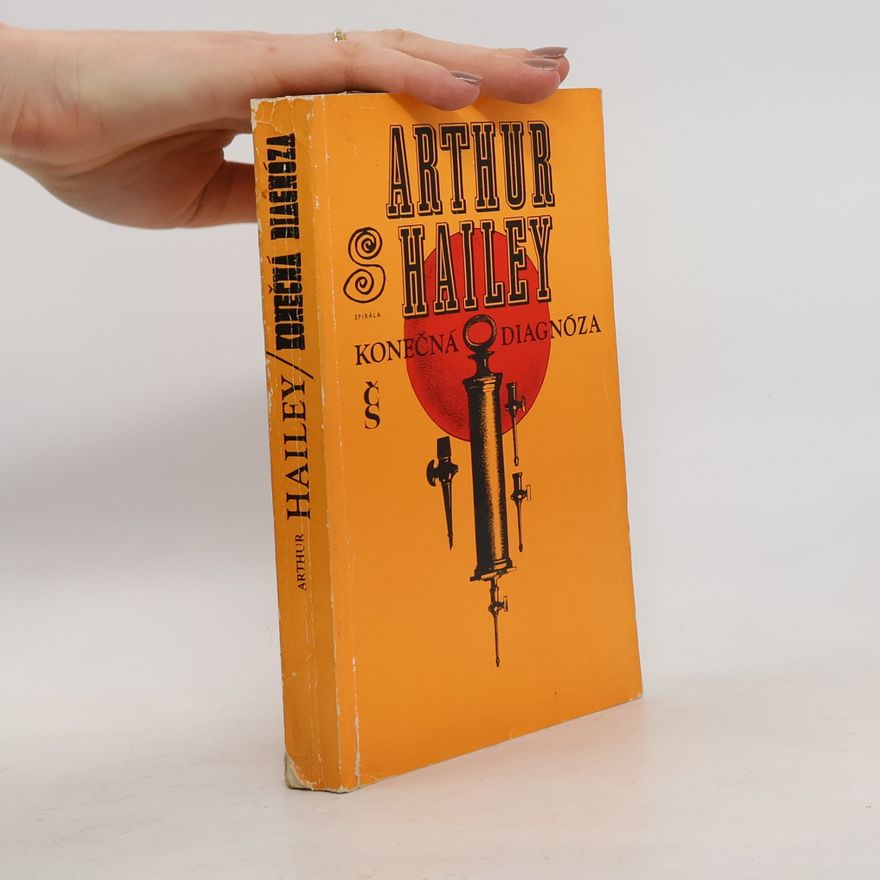 Arthur Hailey Konečná diagnóza