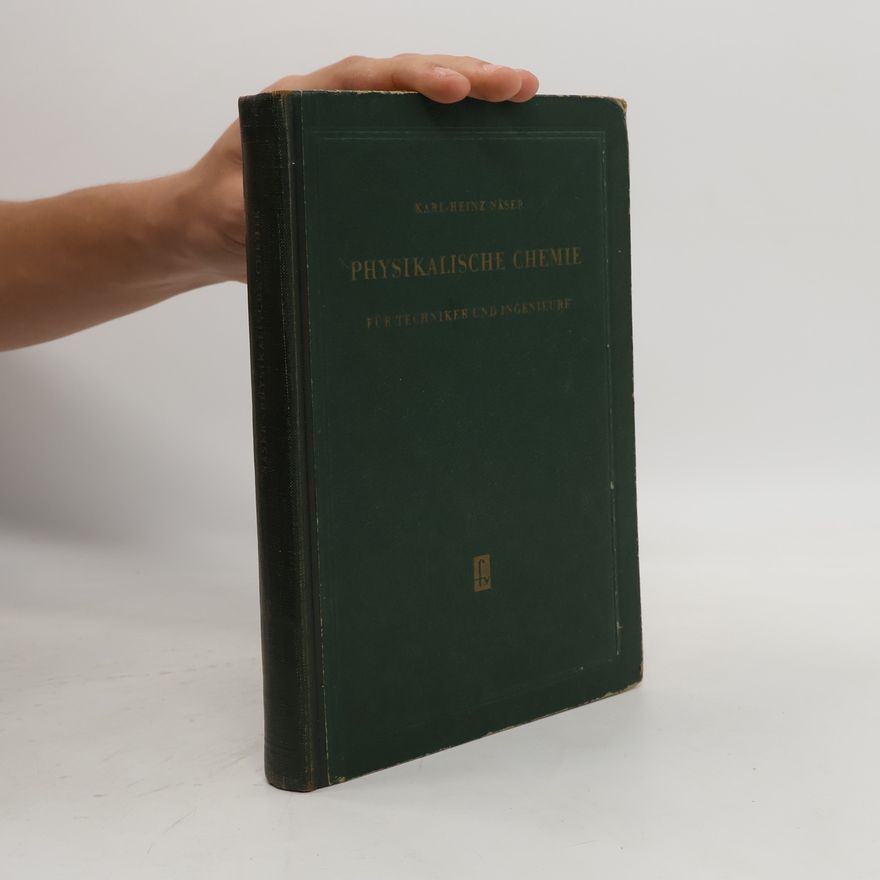 Karl Heinz Näser Physikalische Chemie