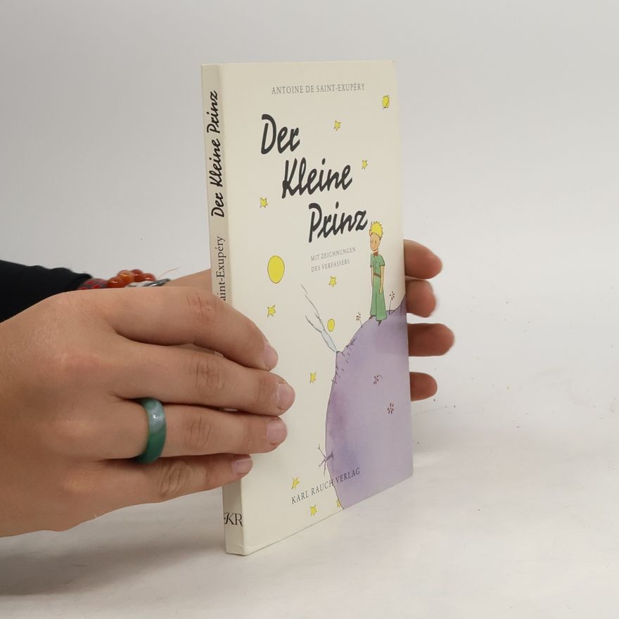 Antoine de Saint-Exupéry Der kleine Prinz