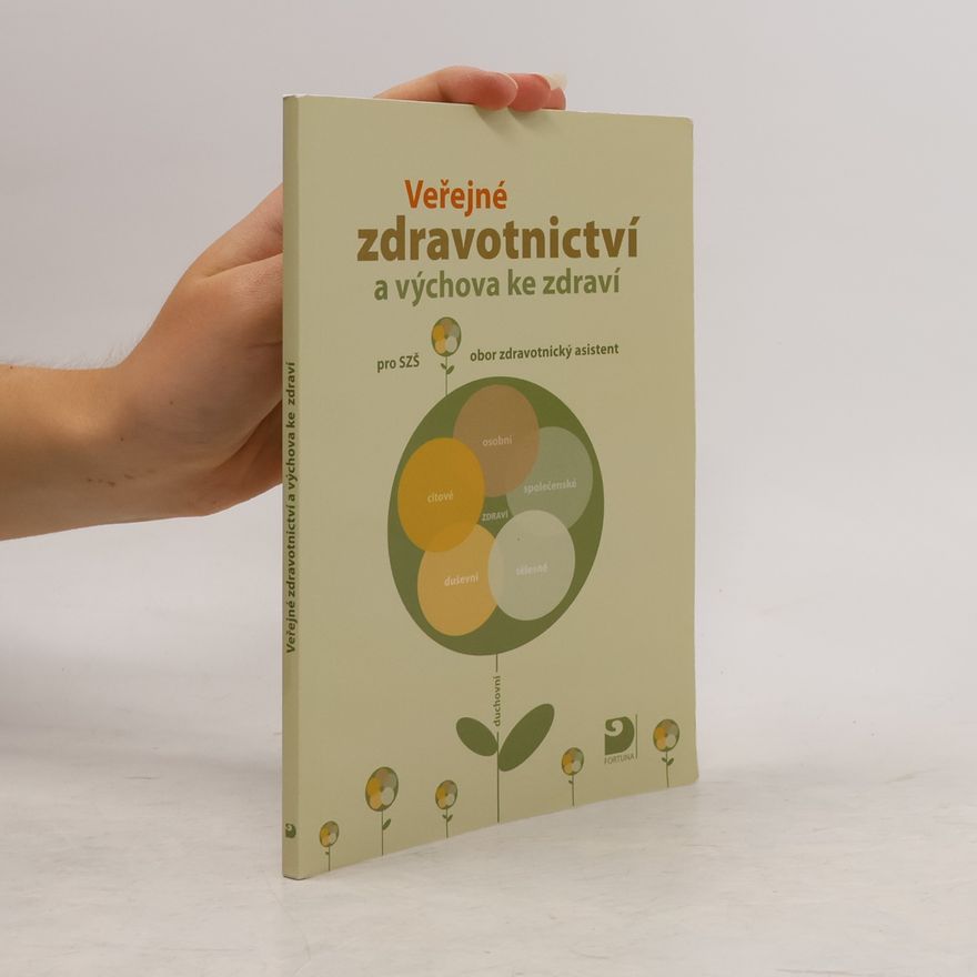 Kolektiv autorů Veřejné zdravotnictví a výchova ke zdraví