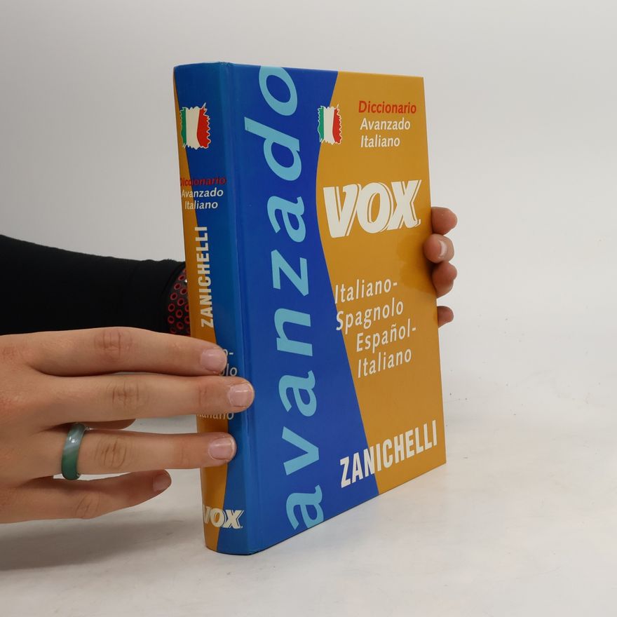 Various authors Diccionario avanzado italiano-espagnolo, español-italiano
