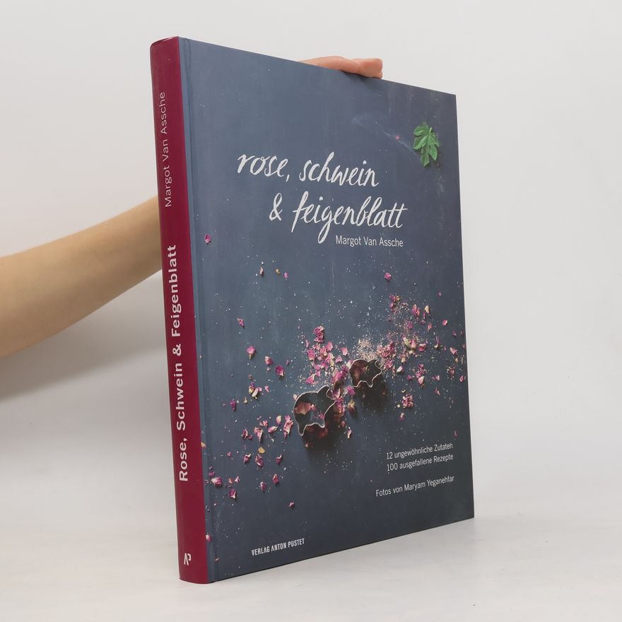 Maryam Yeganehfar Rose, Schwein & Feigenblatt
