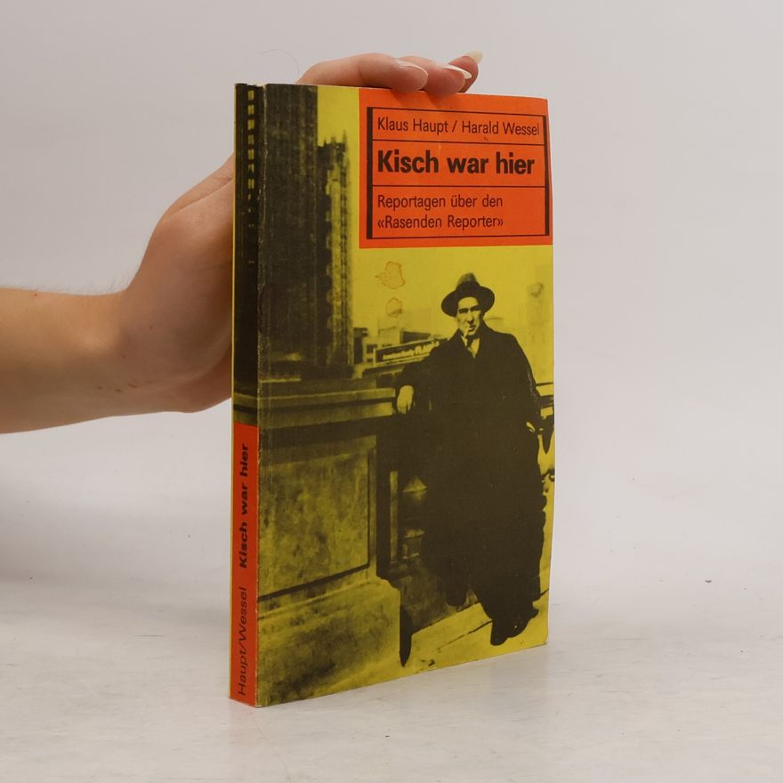 Klaus Haupt Kisch war hier