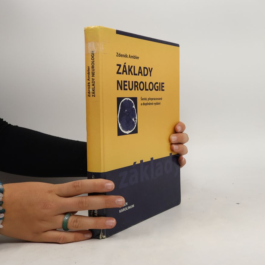 Zdeněk Ambler Základy neurologie