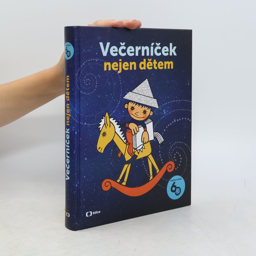 Kolektiv autorů Večerníček nejen dětem