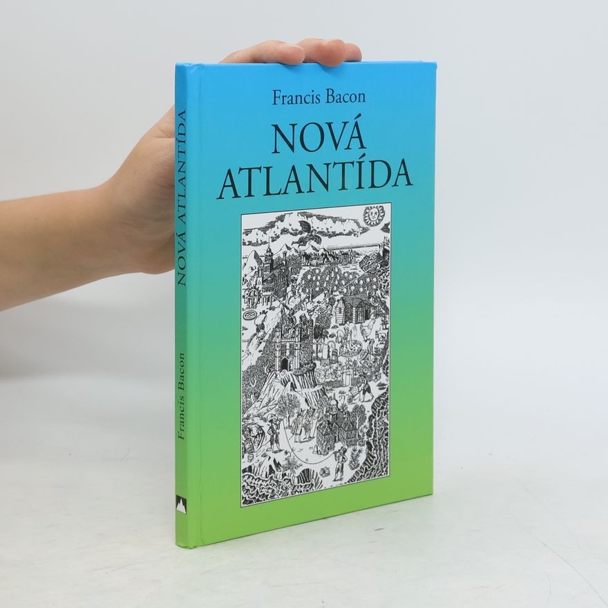 Francis Bacon Nová Atlantída