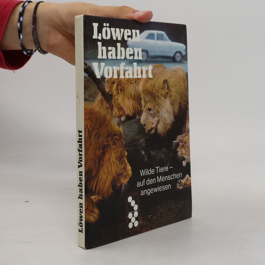 Gerhard Gronefeld Löwen haben Vorfahrt