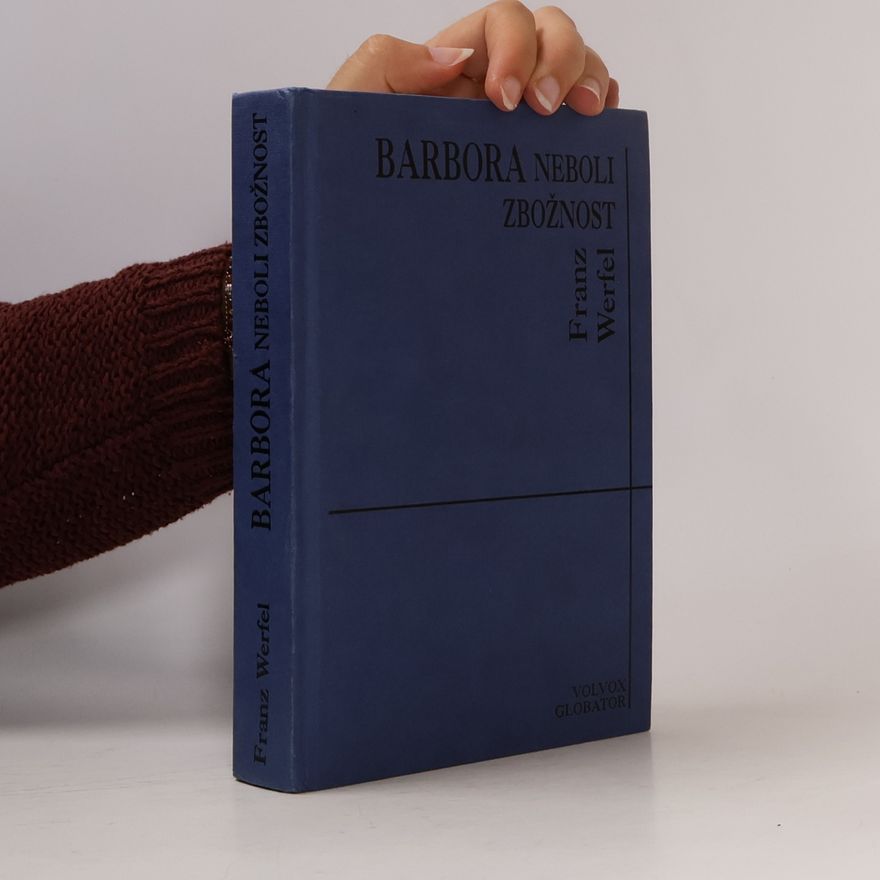 Franz Werfel Barbora neboli zbožnost