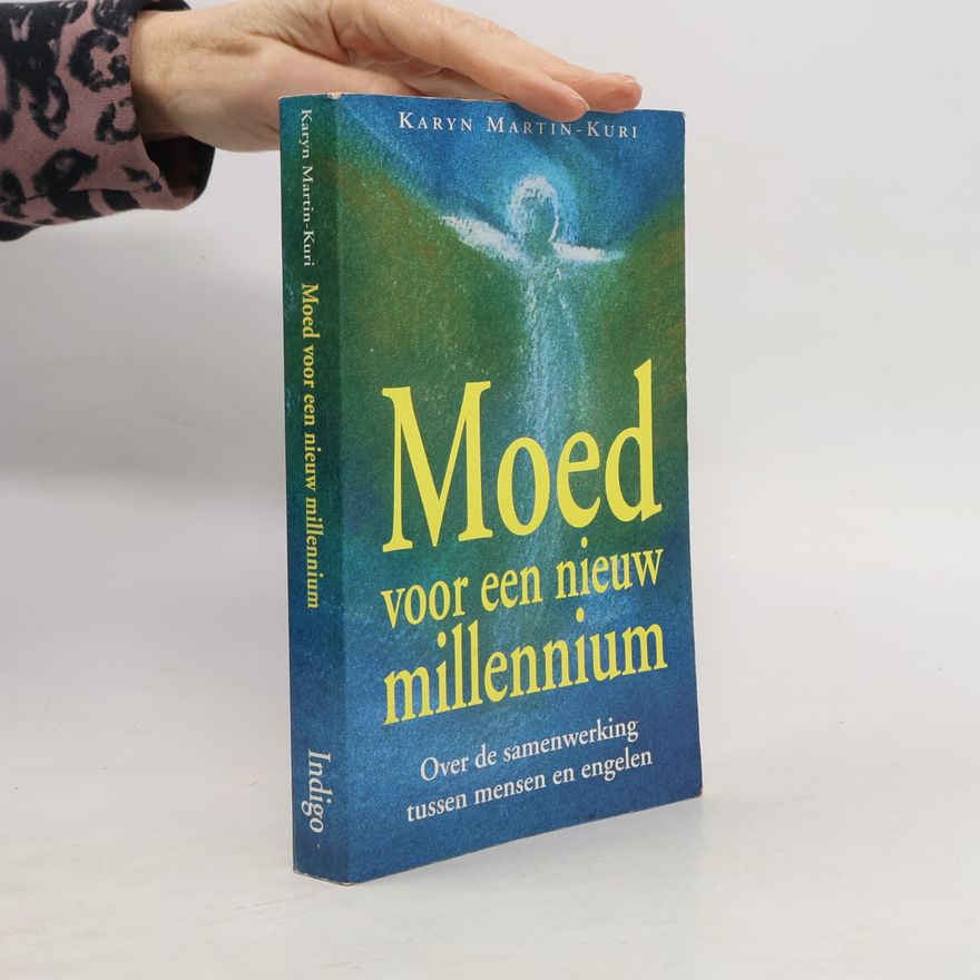 Unknown Author MOED VOOR EEN NIEUW MILLENNIUM