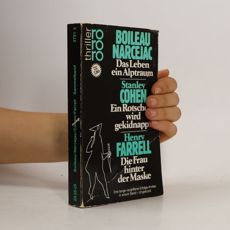 Henry Farrell Das Leben ein Alptraum. Ein Rotkopf wird gekidnappt. Die Frau hinter der Maske
