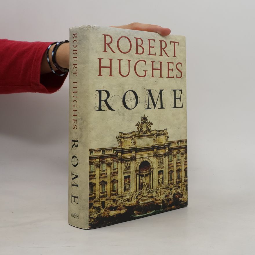 Robert Hughes Rome