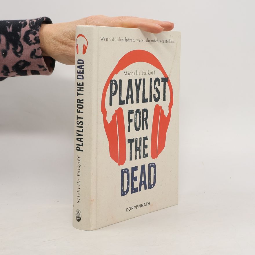 Michelle Falkoff Playlist for the dead