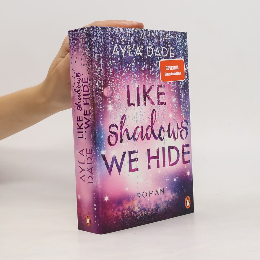 Ayla Dade Like Shadows We Hide