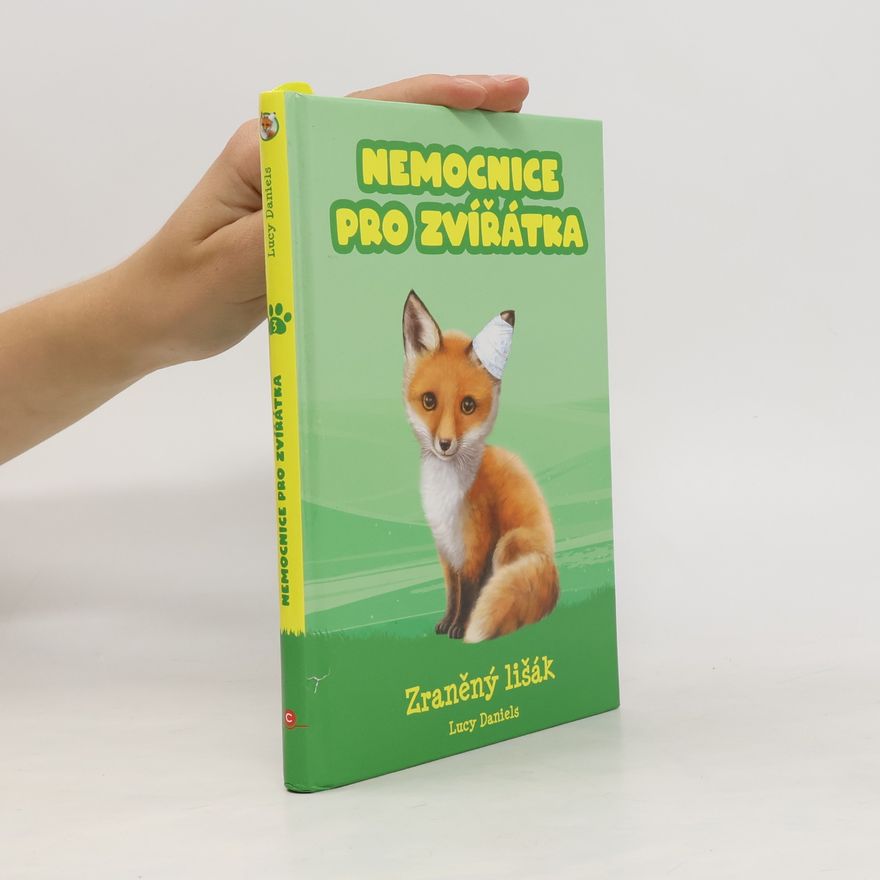 Lucy Daniels Zraněný lišák