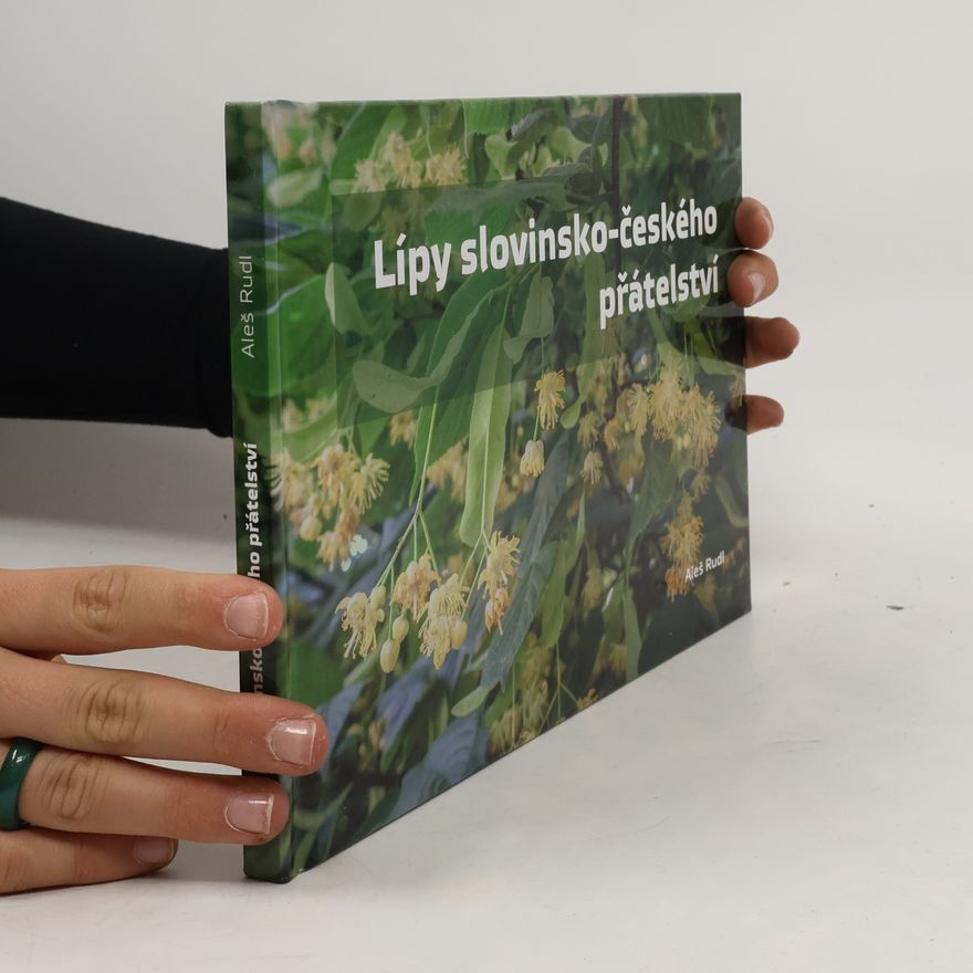 Aleš Rudl Lípy slovinsko-českého přátelství