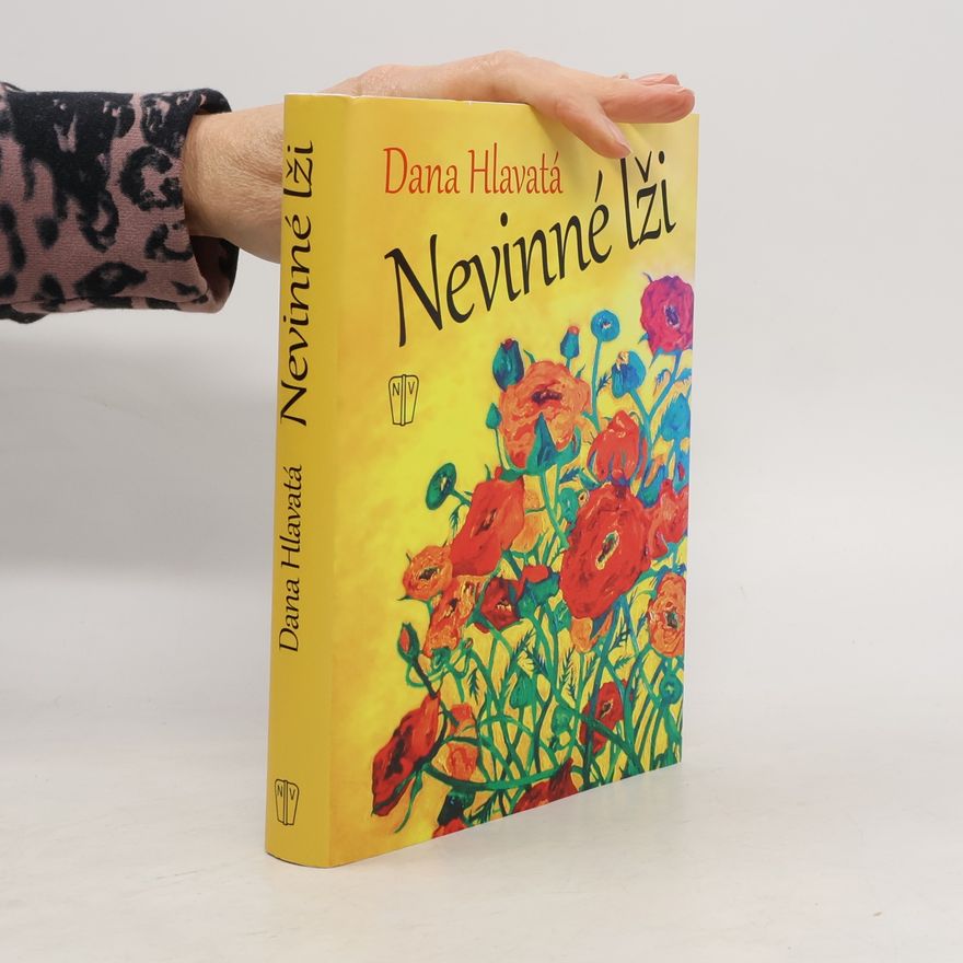 Dana Hlavatá Nevinné lži