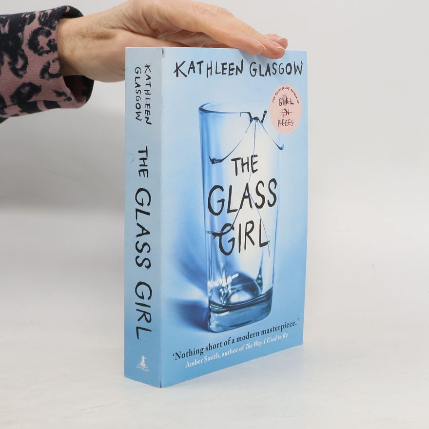 Kathleen Glasgow The Glass Girl