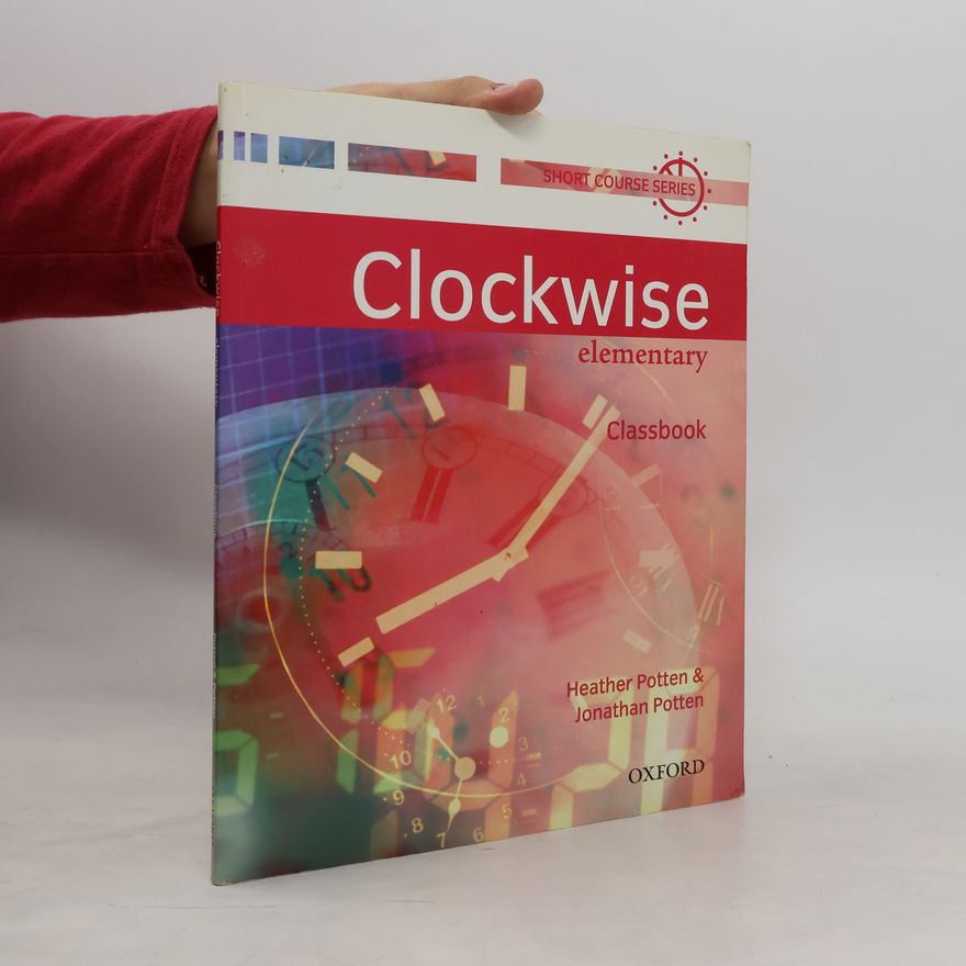 Jonathan Potten Clockwise. Classbook : elementary