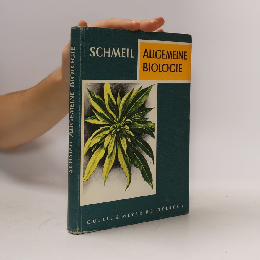 Otto Schmeil Allgemeinen Biologie