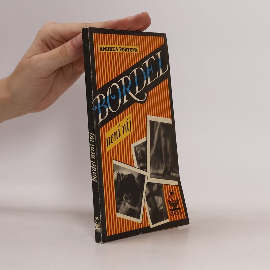 Andrea Portová Bordel není ráj