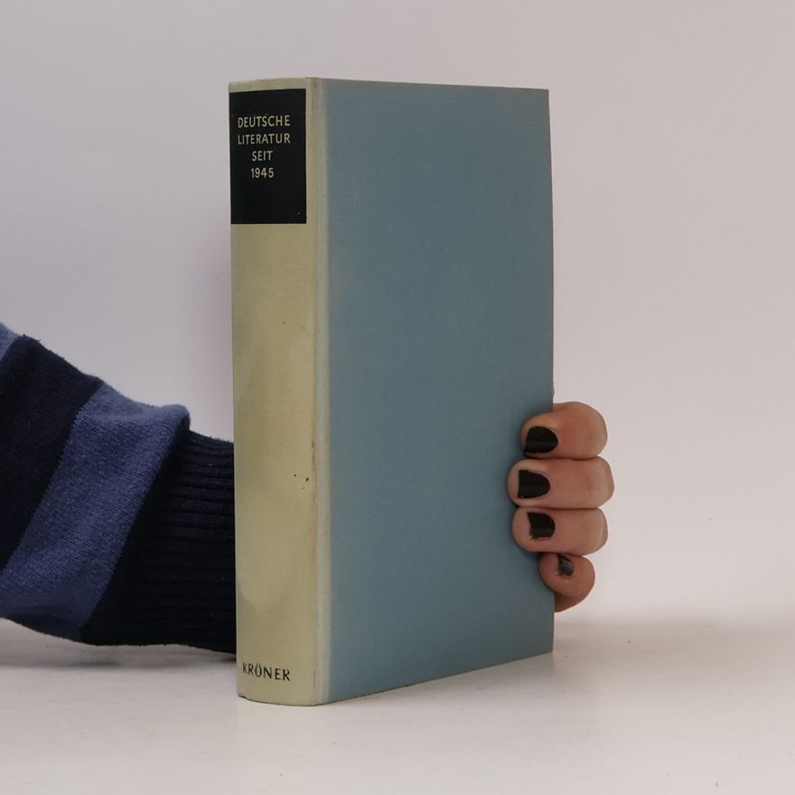 Dietrich Weber Deutsche Literatur seit 1945