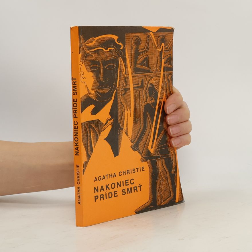 Agatha Christie Nakoniec príde smrť