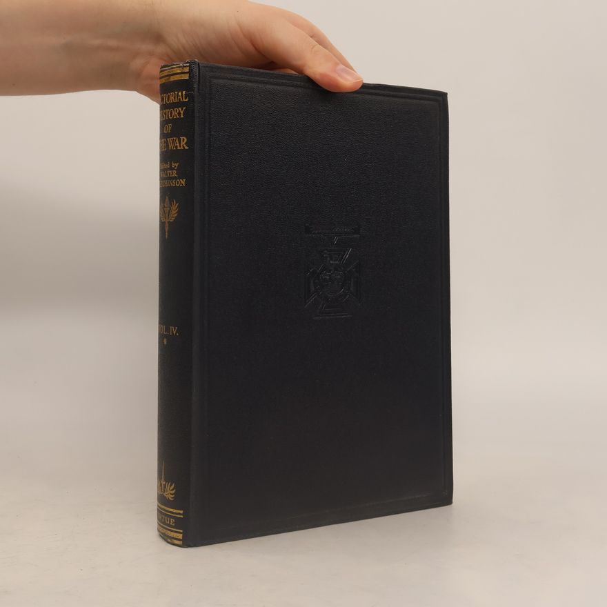 Walter Hutchinson Pictorial History of the War IV