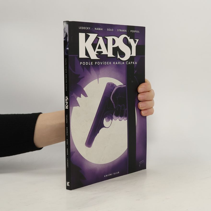 Petr Straník Kapsy: podle povídek Karla Čapka