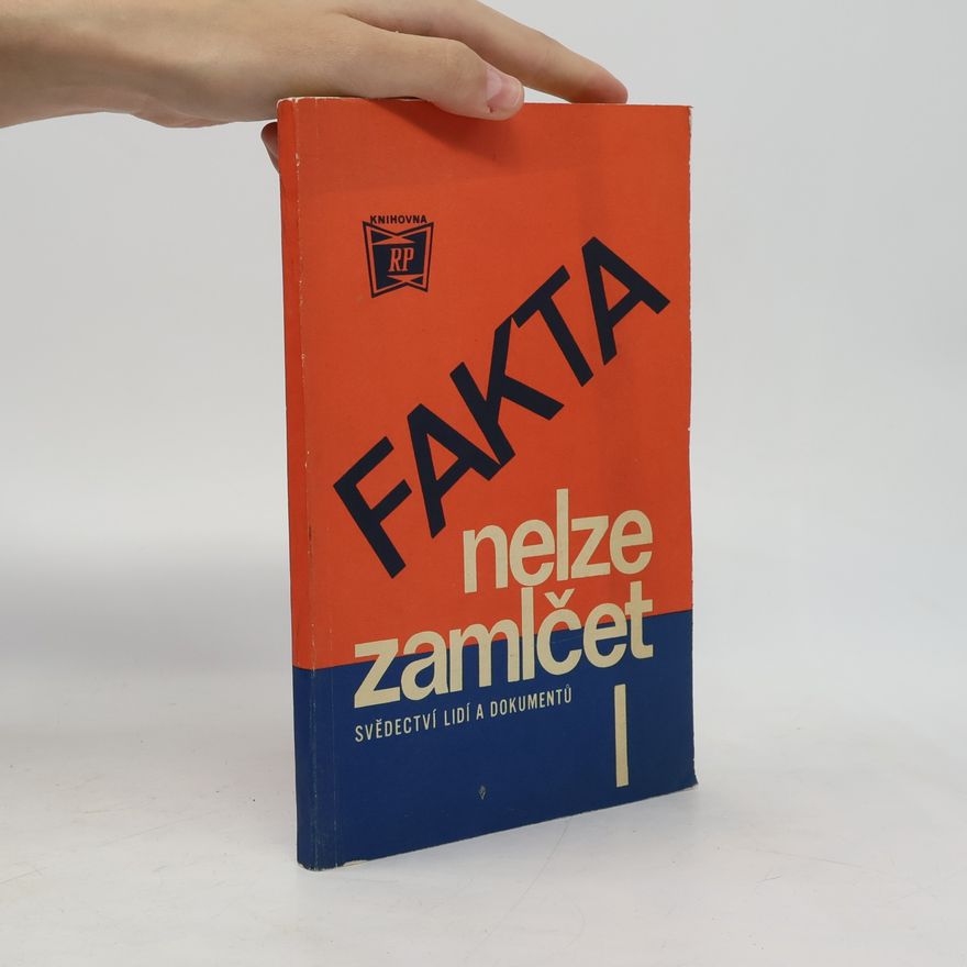 AA.VV. Fakta nelze zamlčet, svazek I