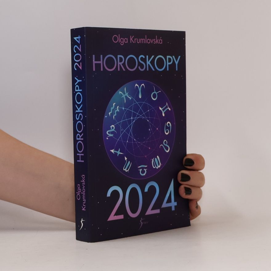 Olga Krumlovská Horoskopy 2024