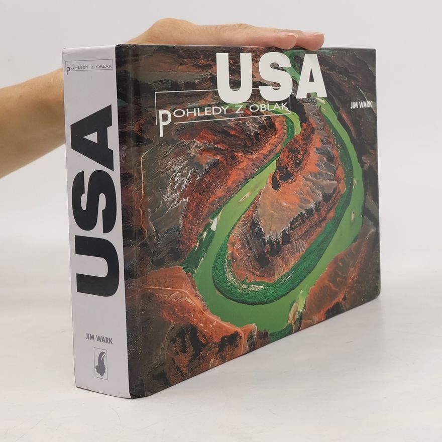 Jim Wark USA. Pohledy z oblak