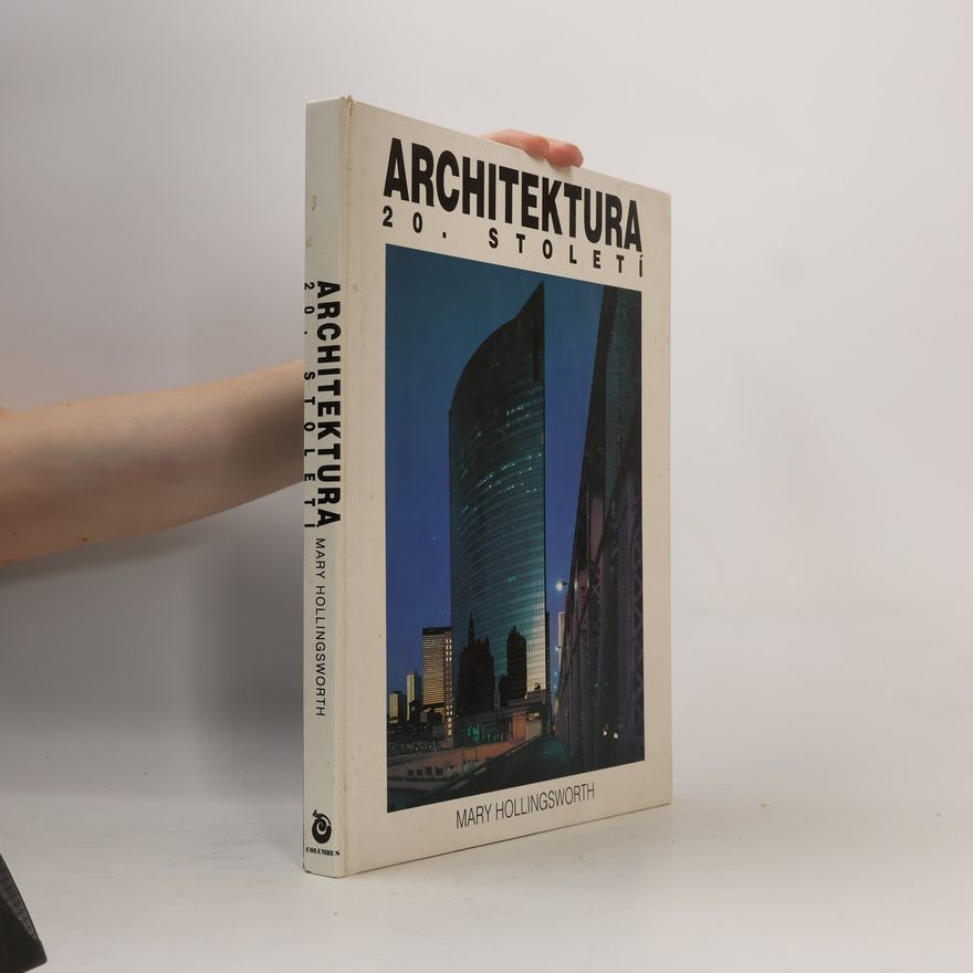 Mary Hollingsworth Architektura 20. století
