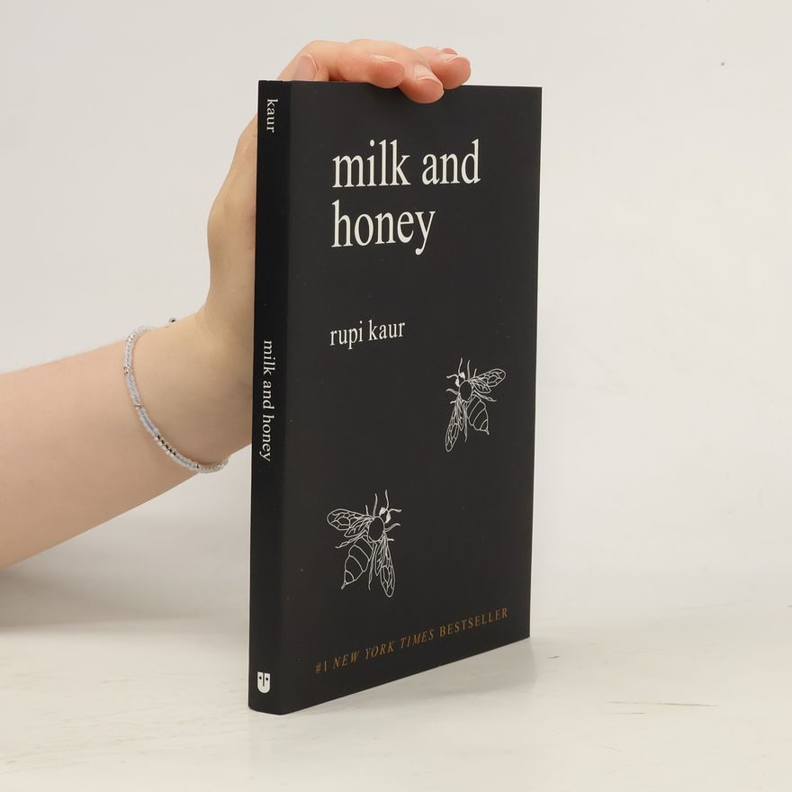 Rupi Kaur Milk and Honey