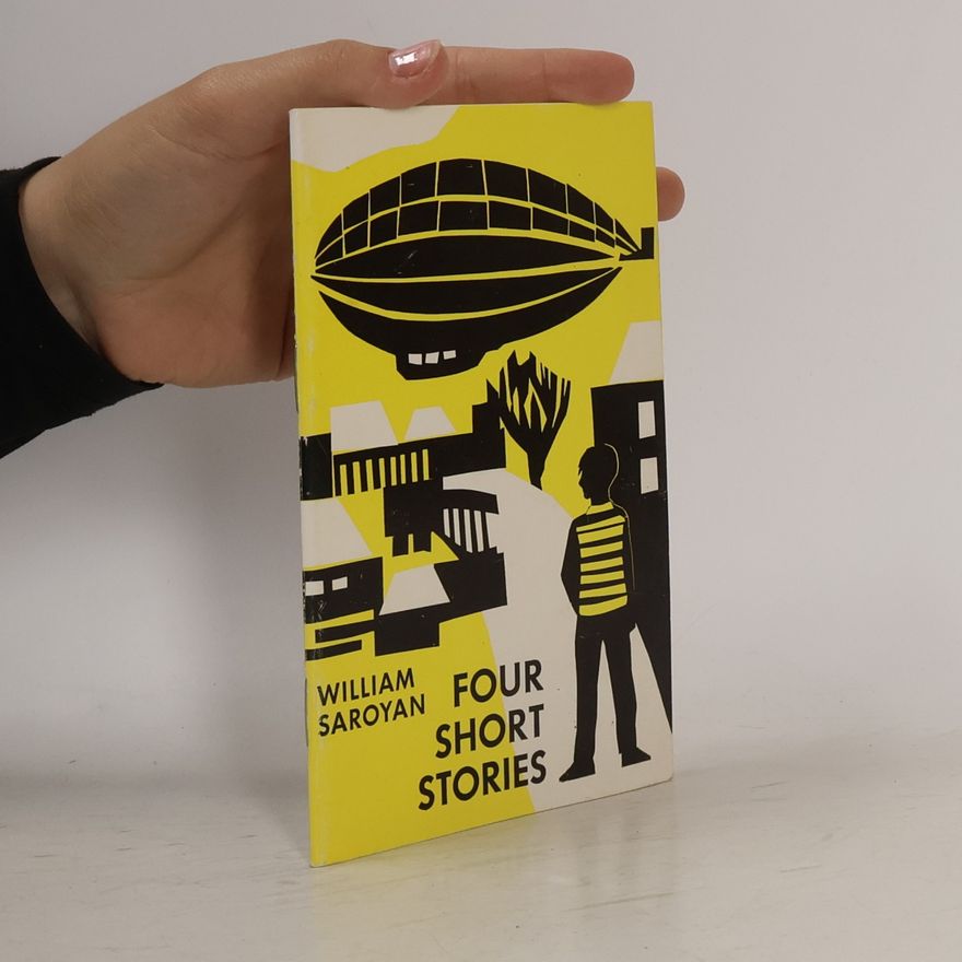 William Saroyan Four Short Stories
