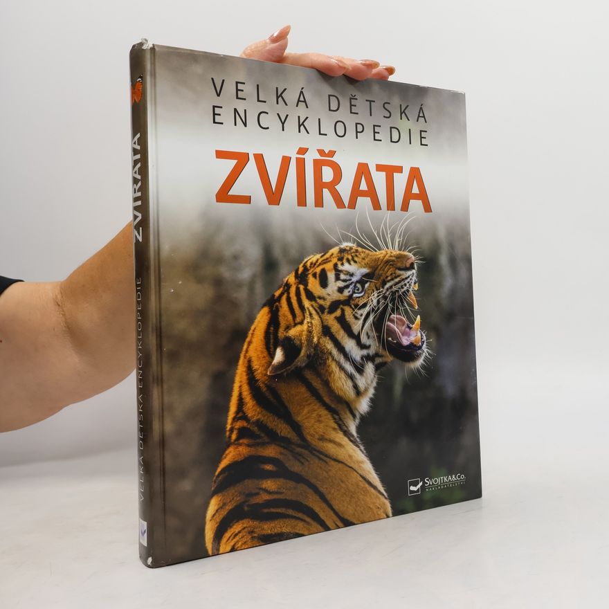 Kolektív autorov Zvířata - Velká dětská encyklopedie