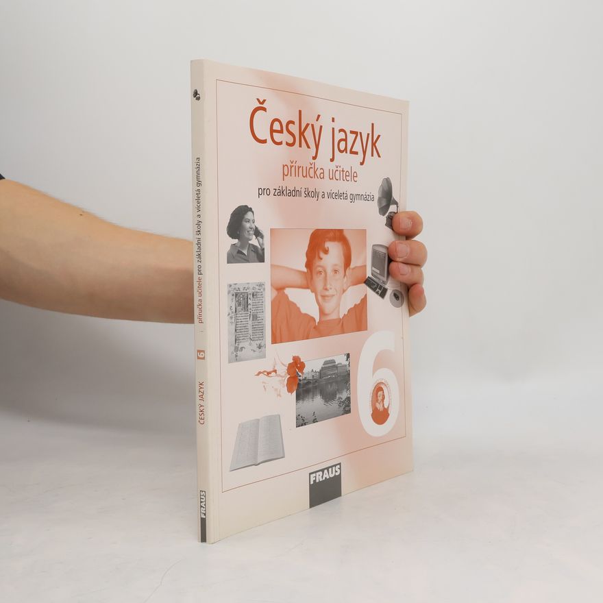 Renata Teršová Český jazyk 6 pro základní školy a víceletá gymnázia. Příručka pro učitele