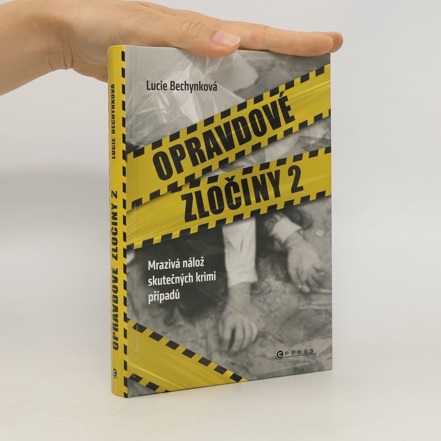 Lucie Bechynková Opravdové zločiny 2