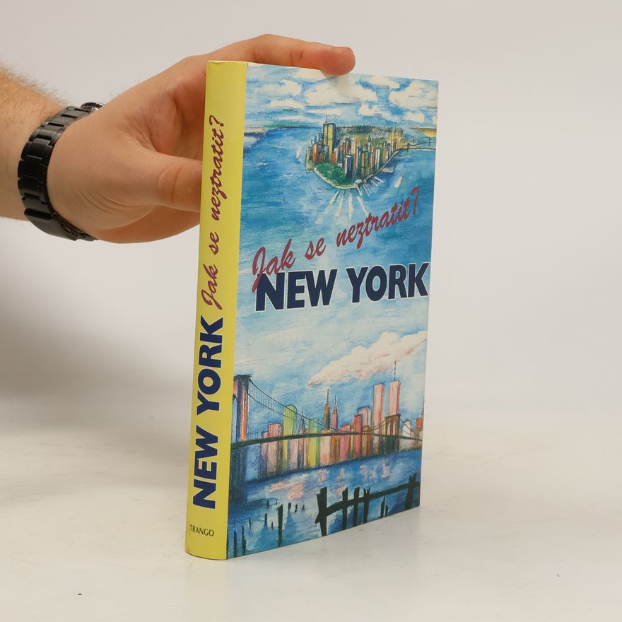 I. Hejdušková Jak se neztratit? New York