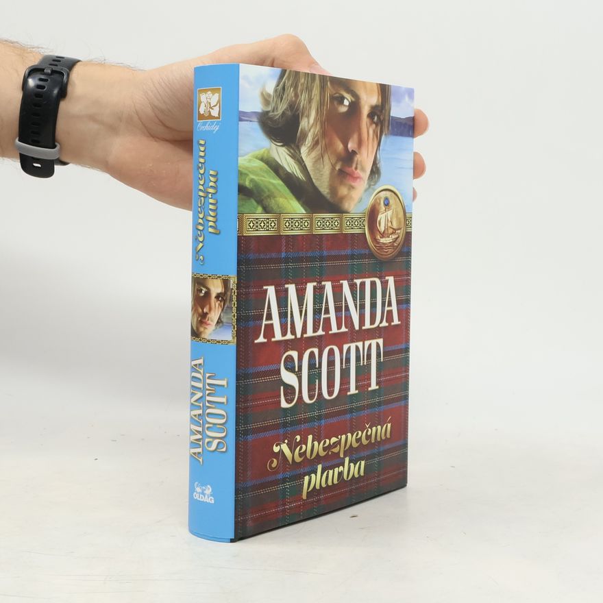 Amanda Scott Nebezpečná plavba