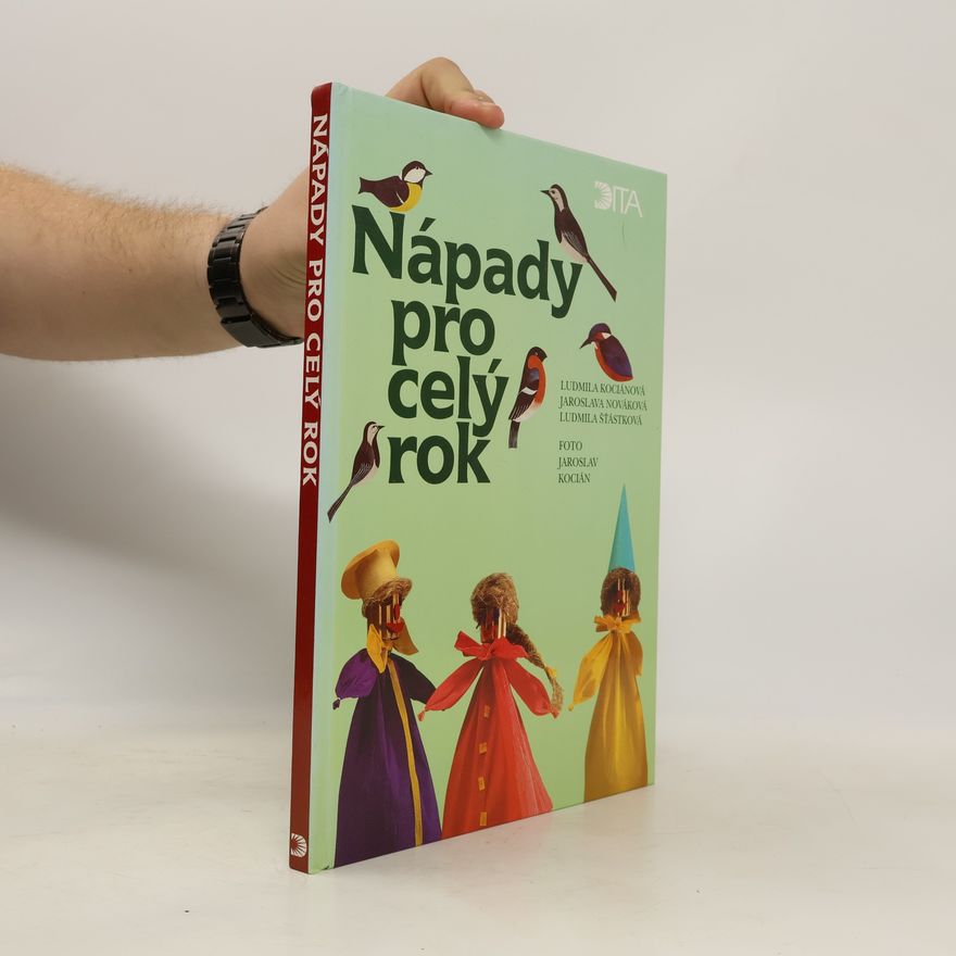 Jaroslav Kocián Nápady pro celý rok