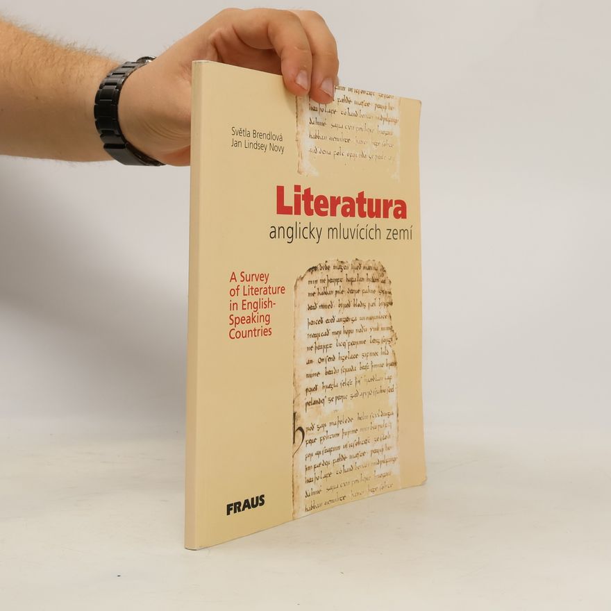 Jan Lindsey Novy Literatura anglicky mluvících zemí. A survey of Literature in English-Speaking Countries
