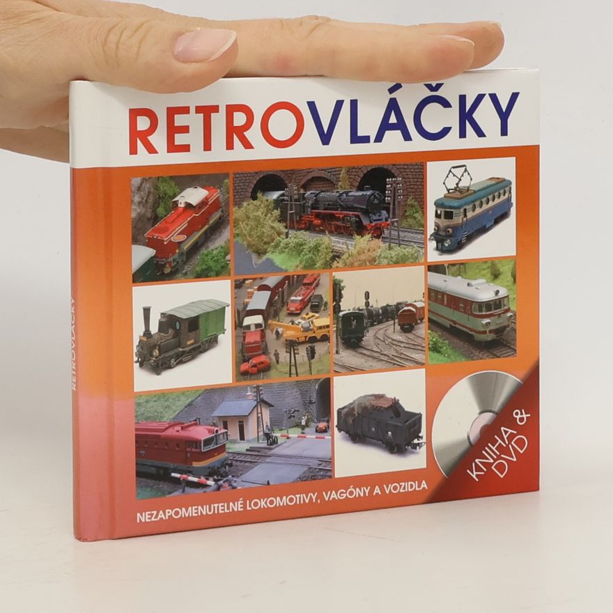 Ondřej Lasák Retro vláčky