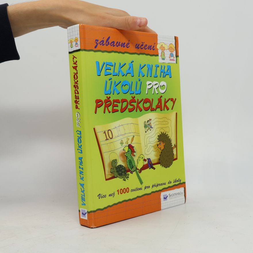 Autorenkollektiv Velká kniha úkolů pro předškoláky